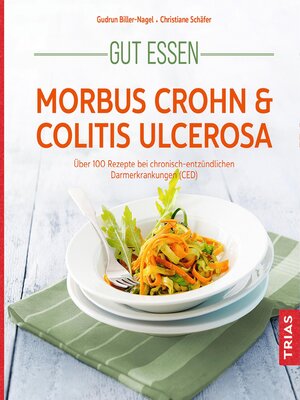 cover image of Gut essen--Morbus Crohn & Colitis ulcerosa